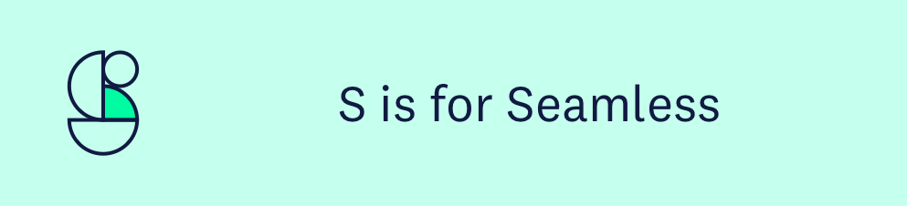 S_is_for_Seamless.png